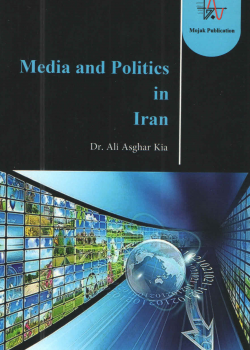 Media and Politics in Iran